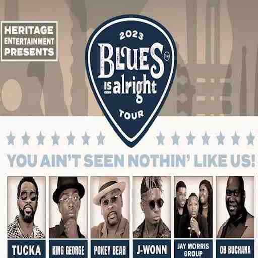 Blues Is Alright Tour: Tucka, King George & Pokey Bear