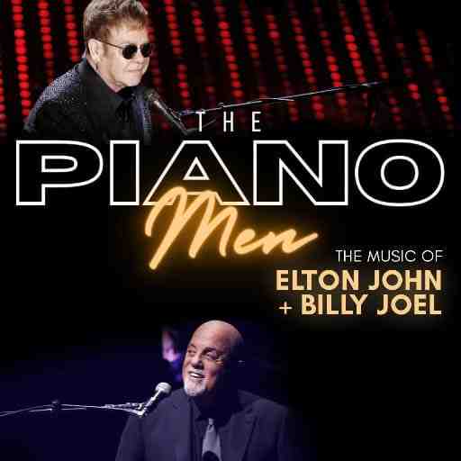 The Piano Men: The Music of Elton John & Billy Joel