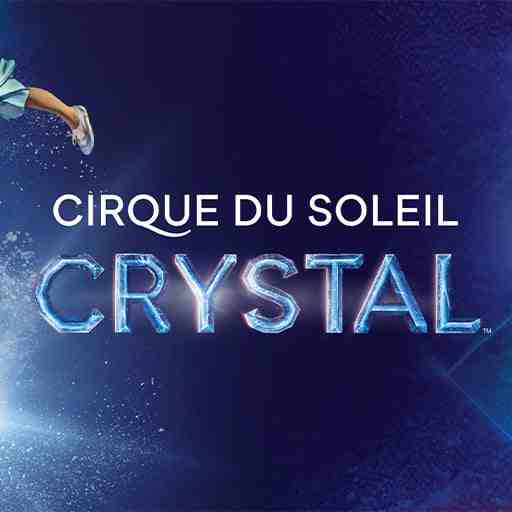 Cirque Du Soleil - Crystal