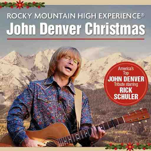 Rocky Mountain High Experience - A Tribute To John Denver